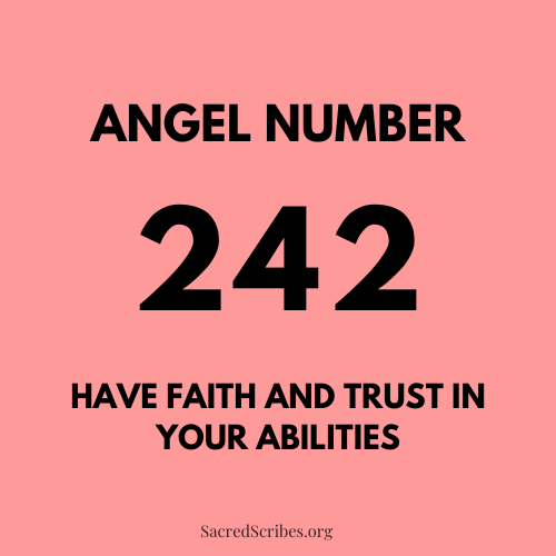 Meaning of Angel Number 242 explained by Joanne