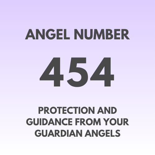 Meaning of Angel Number 454 Explained by Joanne