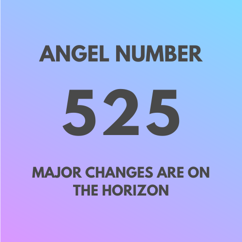 Meaning of Angel Number 525 Explained by Joanne