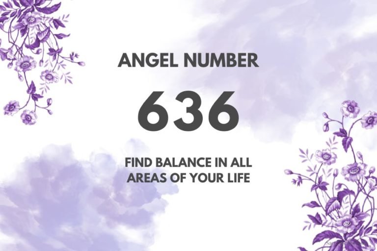 Meaning of Angel Number 636 Explained by Joanne