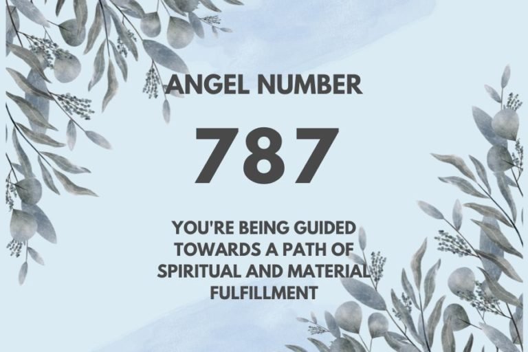Meaning of Angel Number 787 Explained by Joanne