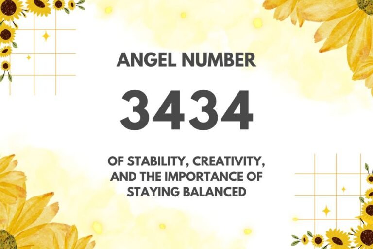 Meaning of Angel Number 3434 Explained by Joanne