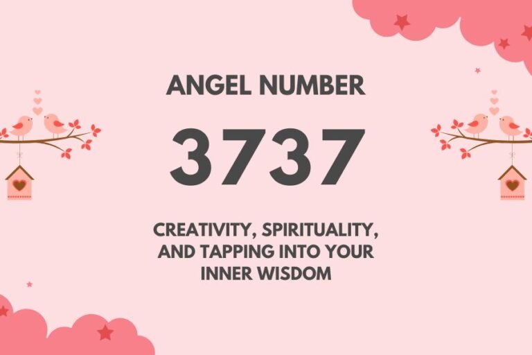 Meaning of Angel Number 3737 Explained by Joanne