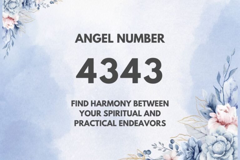 Meaning of Angel Number 4343 Explained by Joanne