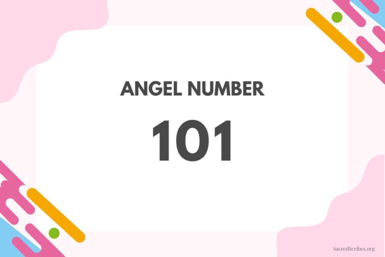 Meaning of Angel Number 101 Explained by Joanne