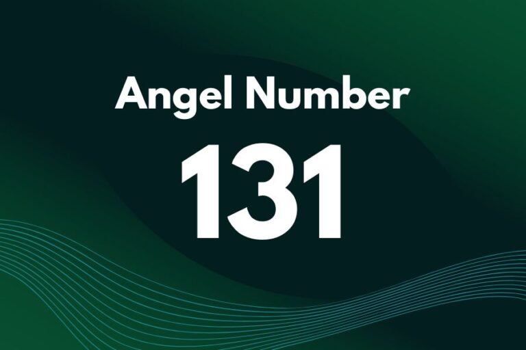 Meaning of Angel Number 131 Explained by Joanne