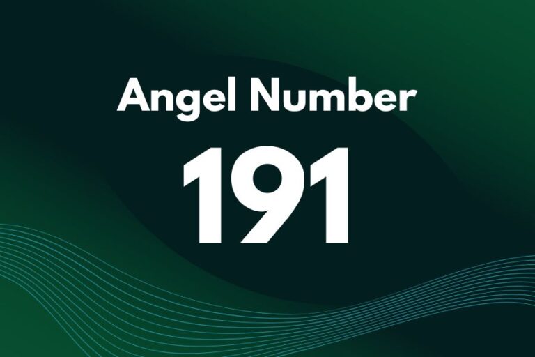 Meaning of Angel Number 191 Explained by Joanne