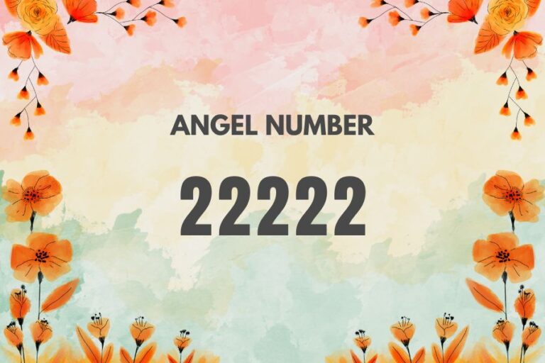 Meaning of Angel Number 22222 Explained by Joanne