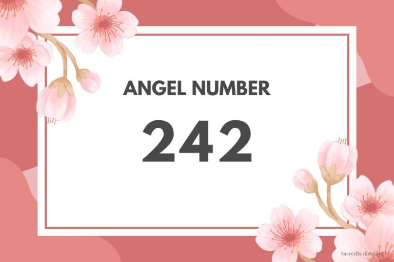 Meaning of Angel Number 242 Explained by Joanne