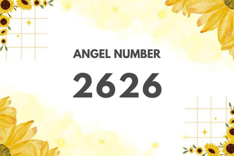 Meaning of Angel Number 2626 Explained by Joanne