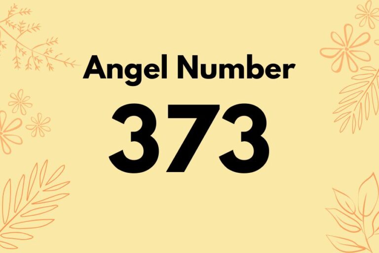 Meaning of Angel Number 373 Explained by Joanne