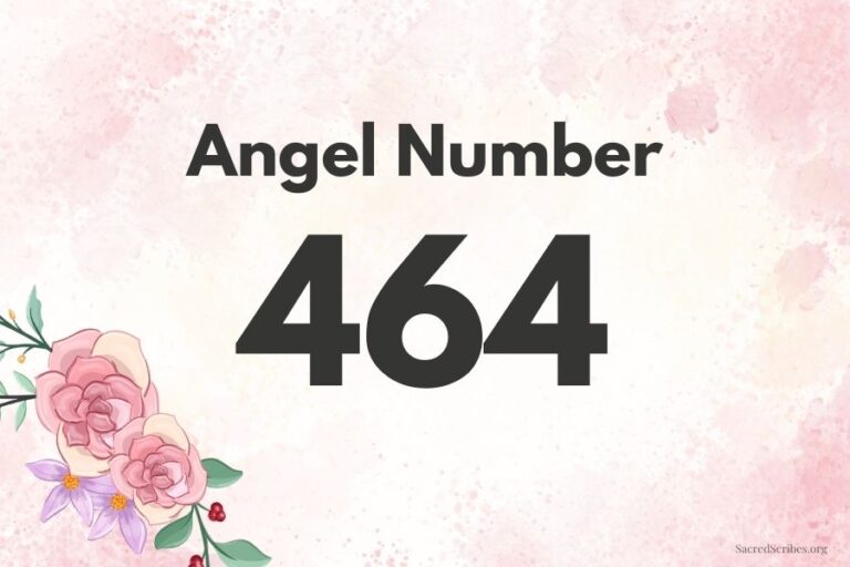 Meaning of Angel Number 464 Explained by Joanne