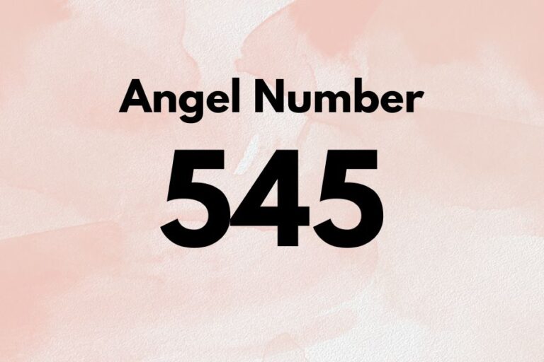 Meaning of Angel Number 545 Explained by Joanne