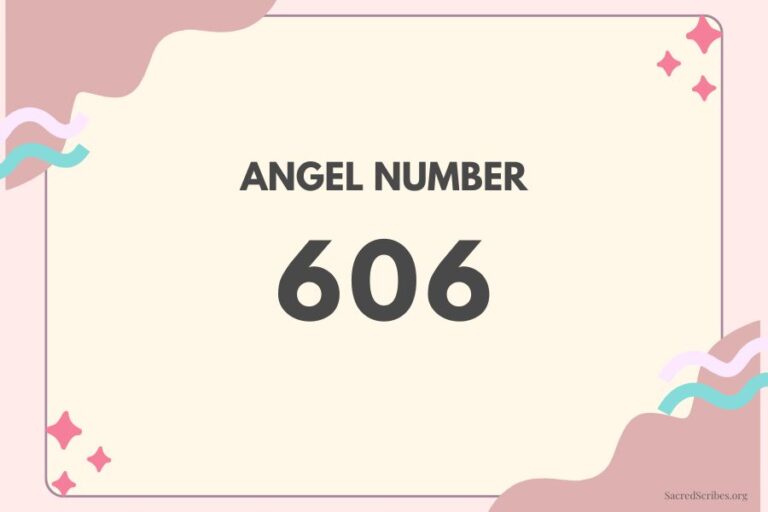 Meaning of Angel Number 606 Explained by Joanne