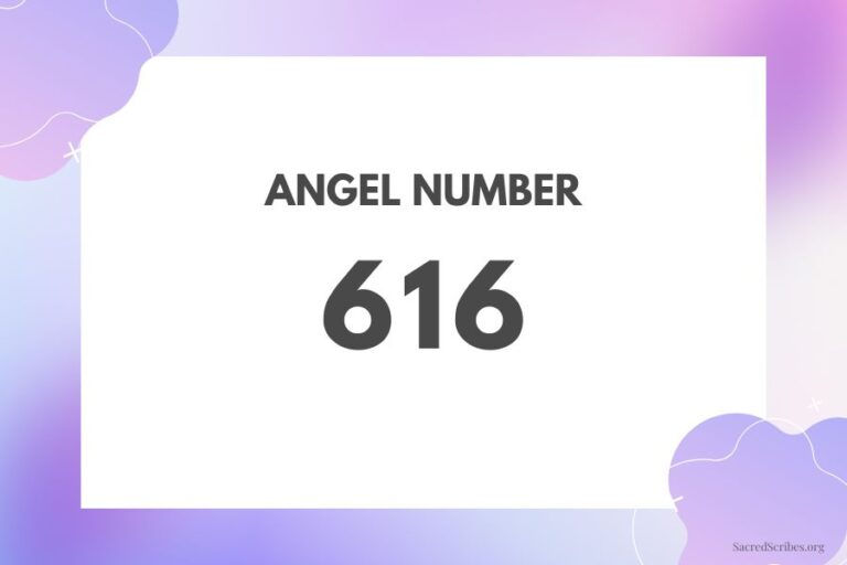 Meaning of Angel Number 616 Explained by Joanne