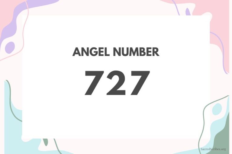 Meaning of Angel Number 727 Explained by Joanne