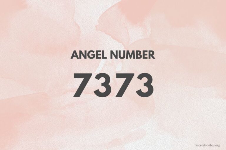 Meaning of Angel Number 7373 Explained by Joanne