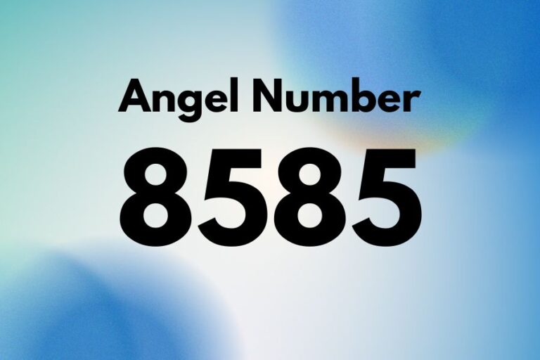 Meaning of Angel Number 8585 Explained by Joanne