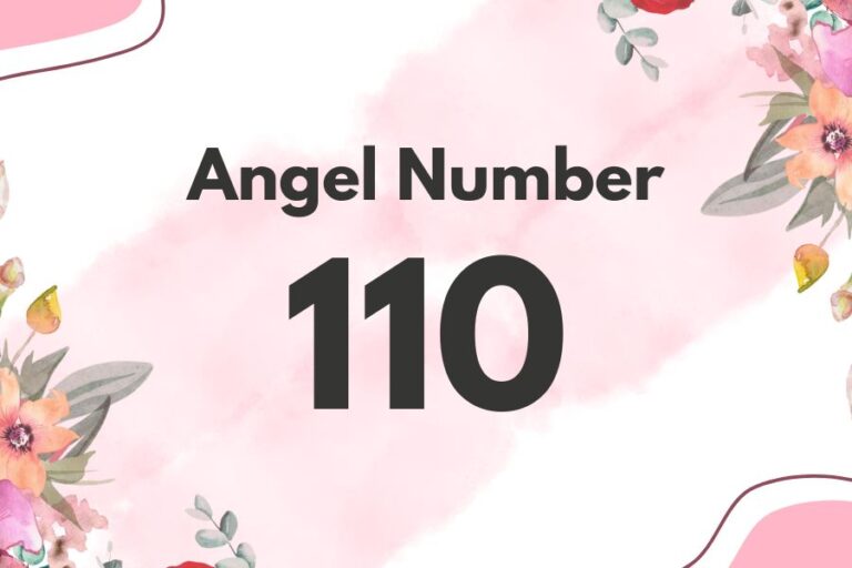 Meaning of Angel Number 110 Explained by Joanne