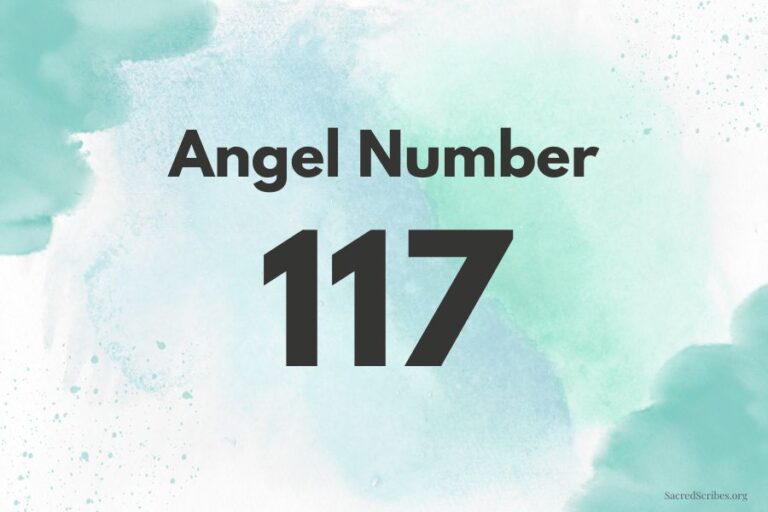 Meaning of Angel Number 117 Explained by Joanne