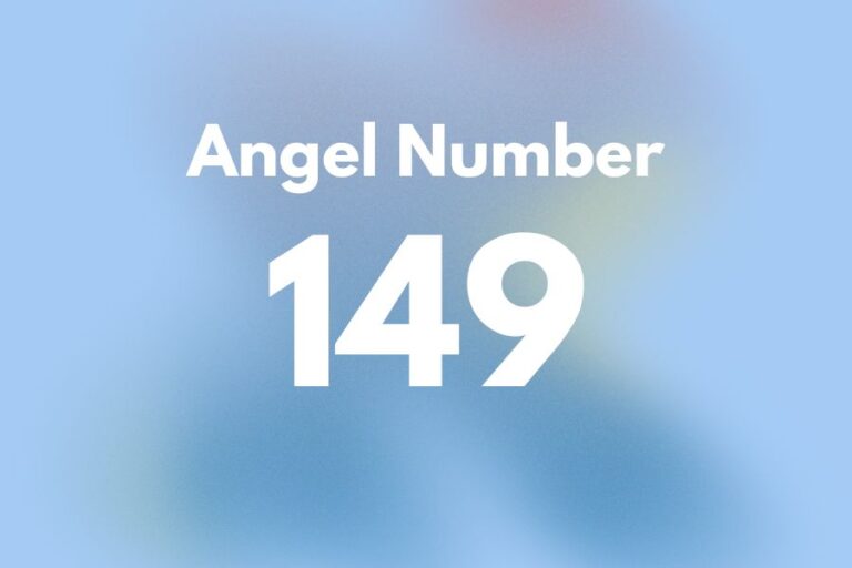 Meaning of Angel Number 149 Explained by Joanne