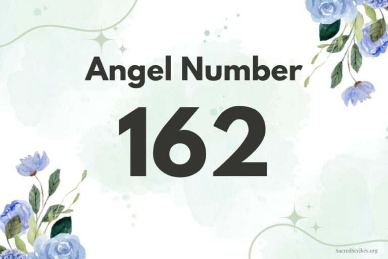 Meaning of Angel Number 162 Explained by Joanne