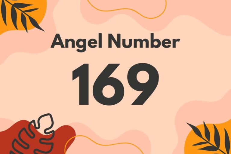 Meaning of Angel Number 169 Explained by Joanne