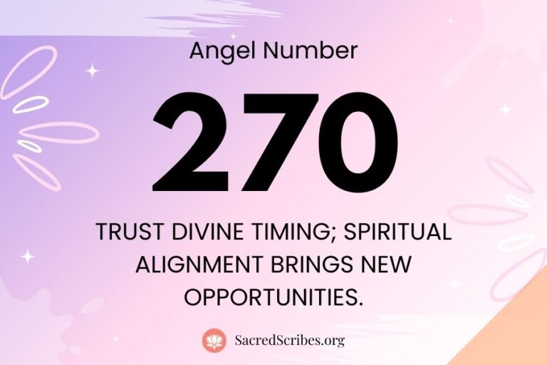 Meaning of Angel Number 270 Explained by Joanne